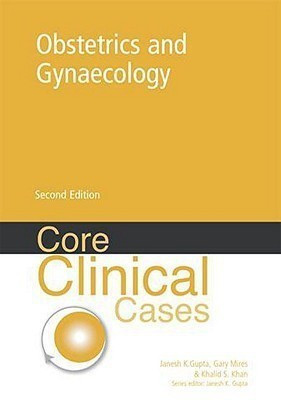 Core Clinical Cases in Obstetrics and Gynaecology, 2nd edition(English, Paperback, Khan Khalid Saeed)