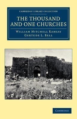 The Thousand and One Churches(English, Paperback, Ramsay William Mitchell)