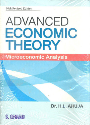 Advanced Economic Theory  - Microeconomic Analysis(English, Paperback, Ahuja H. L.)