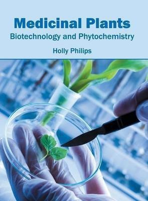 Medicinal Plants: Biotechnology and Phytochemistry(English, Hardcover, unknown)