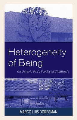 Heterogeneity of Being(English, Electronic book text, Dorfsman Marco Luis)