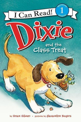 Dixie and the Class Treat(English, Paperback, Gilman Grace)