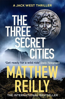 The Three Secret Cities(English, Paperback, Reilly Matthew)