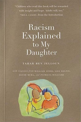 Racism Explained To My Daughter(English, Paperback, Jelloun Tahar Ben)