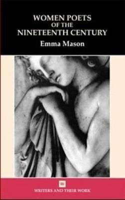 Women Poets of the 19th Century(English, Paperback, Mason Emma)