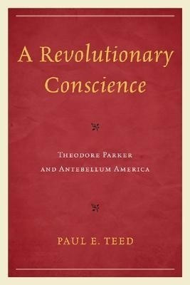 A Revolutionary Conscience(English, Paperback, Teed Paul E.)