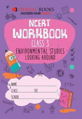 Oswaal Ncert Workbook Class 3 Environmental Studies Looking Around(English, Paperback, unknown)