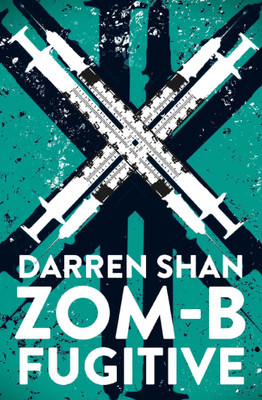 ZOM-B Fugitive: Volume 11(English, Paperback, Shan Darren)