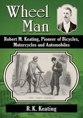 Wheel Man(English, Paperback, Keating R.K.)