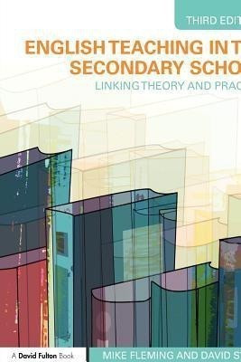 English Teaching in the Secondary School(English, Paperback, Fleming Mike)