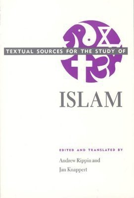 Textual Sources for the Study of Islam(English, Paperback, unknown)