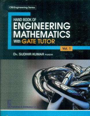 Handbook of Engineering Mathematics With Gate Tutor, Volume 1(English, Paperback, Kumar S.)