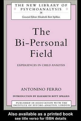 The Bi-Personal Field(English, Electronic book text, Ferro Antonino)