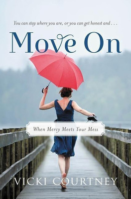 Move On(English, Paperback, Courtney Vicki)