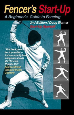 Fencer's Start-Up(English, Paperback, Werner Doug)