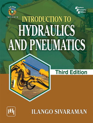 Introduction to Hydraulics and Pneumatics(English, Paperback, Sivaraman Ilango)
