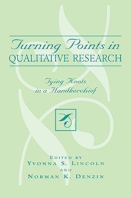 Turning Points in Qualitative Research(English, Paperback, unknown)