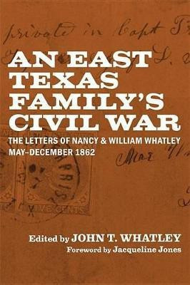 An East Texas Family's Civil War(English, Hardcover, unknown)