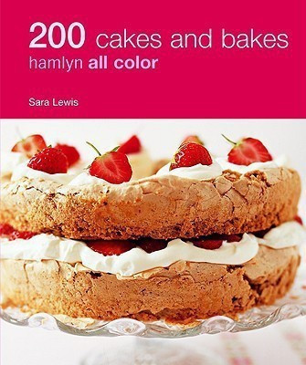 Hamlyn All Colour Cookery: 200 Cakes & Bakes(English, Paperback, Lewis Sara)