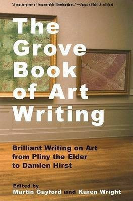 The Grove Book of Art Writing(English, Paperback, unknown)