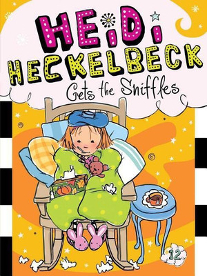 Heidi Heckelbeck Gets the Sniffles: Volume 12(English, Paperback, Coven Wanda)