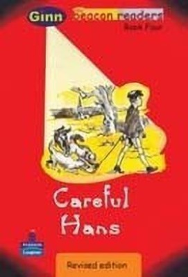 Beacon Readers Careful Hans New Indian Edition(English, Paperback, unknown)