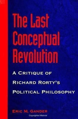 The Last Conceptual Revolution(English, Paperback, Gander Eric M.)