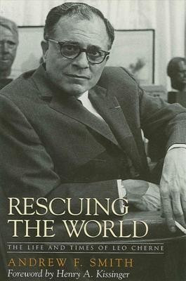 Rescuing the World(English, Hardcover, Smith Andrew F.)