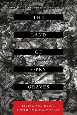 The Land of Open Graves(English, Paperback, De Leon Jason)