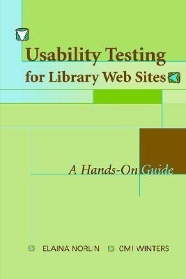 Usability Testing for Library Websites(English, Paperback, unknown)