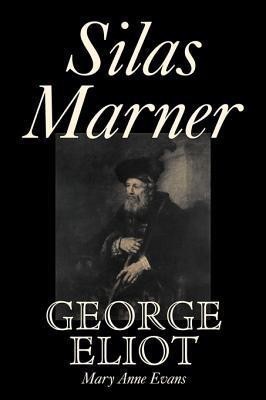 Silas Marner(English, Hardcover, Eliot George,)