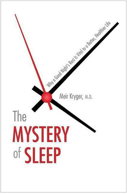 The Mystery of Sleep(English, Hardcover, Kryger Meir M.D.)