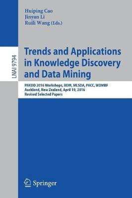 Trends and Applications in Knowledge Discovery and Data Mining(English, Paperback, unknown)