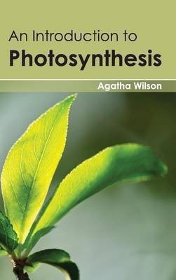 Introduction to Photosynthesis(English, Hardcover, unknown)