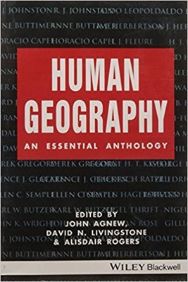 Human Geography: an Essential Anthology(English, Paperback, Agnew John)