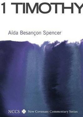 1 Timothy(English, Paperback, Spencer Aida Besancon)