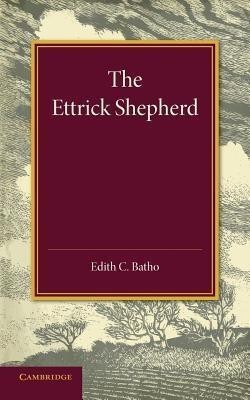 The Ettrick Shepherd(English, Paperback, Batho Edith C.)