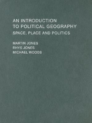 An Introduction to Political Geography(English, Hardcover, Jones Martin)