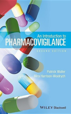 An Introduction to Pharmacovigilance(English, Paperback, Waller Patrick)