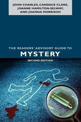 The Readers' Advisory Guide to Mystery(English, Paperback, Charles John)