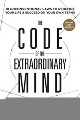The Code of the Extraordinary Mind  - 10 Unconventional Laws to Redefine Your Life and Succeed On Your Own Terms(English, Paperback, Lakhiani Vishen)