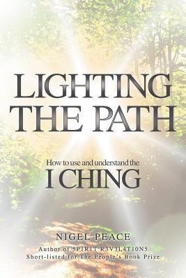 Lighting The Path(English, Paperback, Peace Nigel)