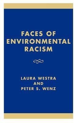 Faces of Environmental Racism(English, Hardcover, unknown)