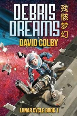 Debris Dreams(English, Paperback, Colby David)