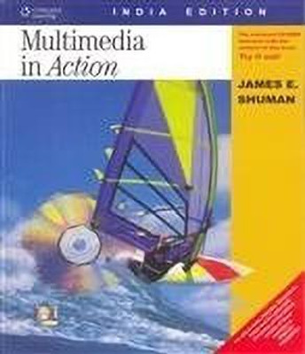 Multimedia in Action 1st  Edition(English, Paperback, Shuman Jim)