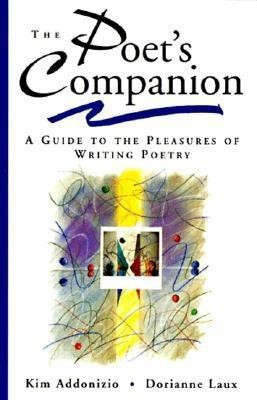 The Poet's Companion(English, Paperback, Addonizio Kim)