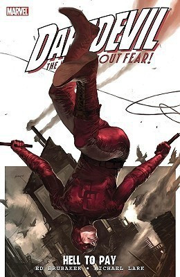 Daredevil: Hell To Pay Vol.1(English, Paperback, unknown)