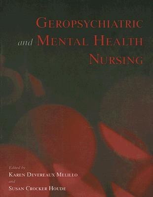 Geropsychiatric and Mental Health Nursing(English, Paperback, Melillo Karen Devereaux)