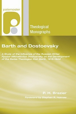 Barth and Dostoevsky(English, Paperback, Brazier P H)