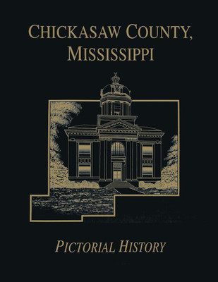 Chickasaw Co, MS - Pictorial(English, Paperback, unknown)